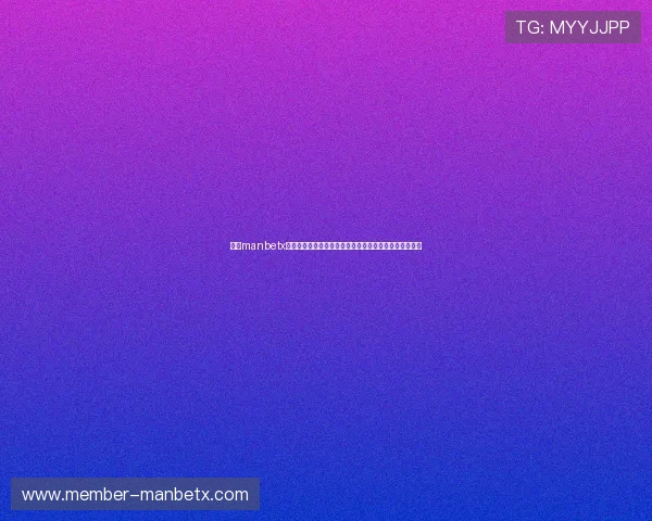 万博manbetx娱乐——提供丰富多样的体育、电子竞技及真人娱乐选择 万博manbetx娱乐——提供丰富多样的体育、电子竞技及真人娱乐选择